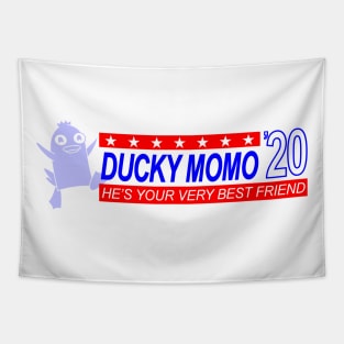 Ducky Momo Presidential Campaign Tapestry