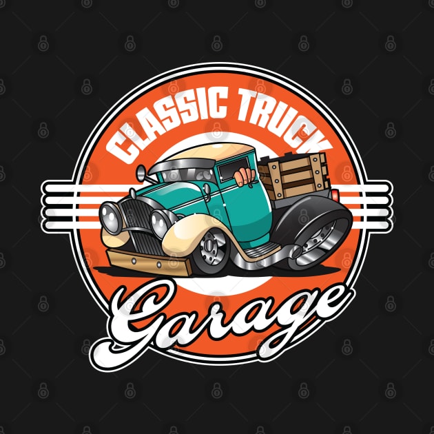 Classic Truck Garage Graphic by Taters Tees