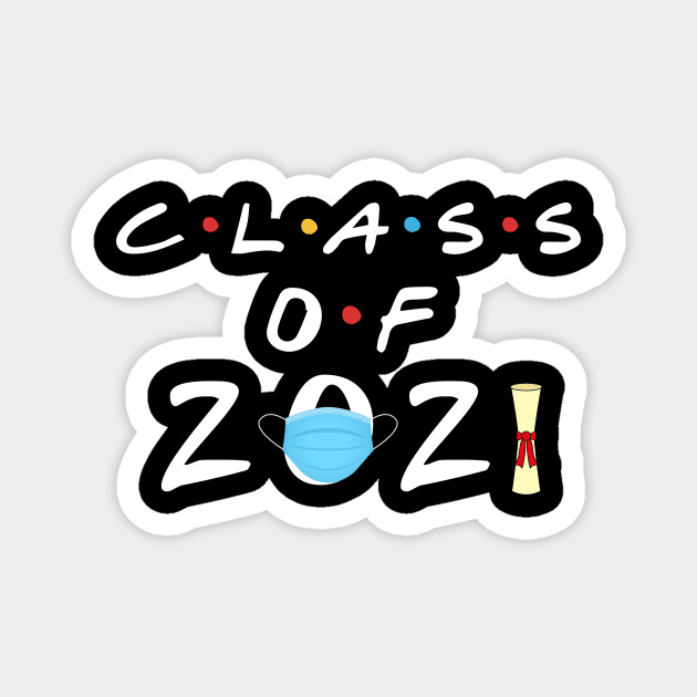 Class of 2021 Magnet by sevalyilmazardal