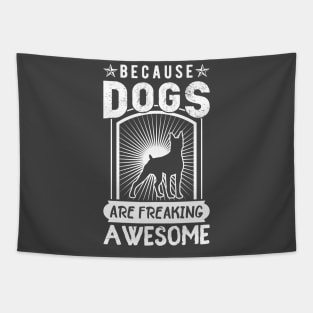 Dogs Are Awesome Tapestry