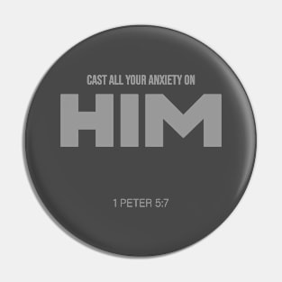 Bible Scripture 1 Peter 5:7 Quote Grey Pin