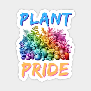 Plant Pride! Magnet