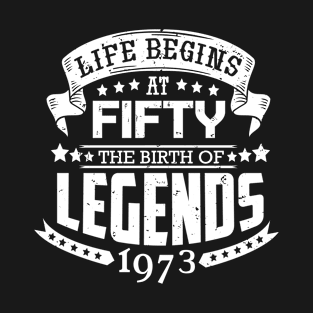 50th Birthday 1973 Sayings Fifty T-Shirt