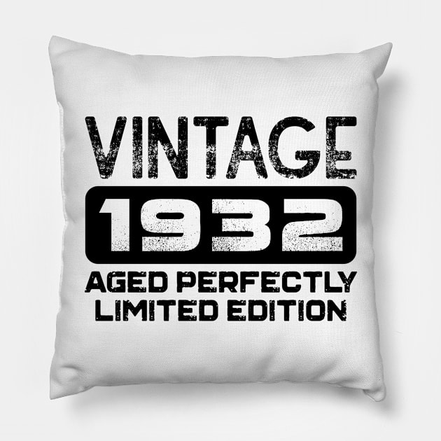 Birthday Gift Vintage 1932 Aged Perfectly Pillow by colorsplash