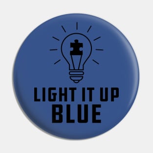 Autism - Light it up blue Pin