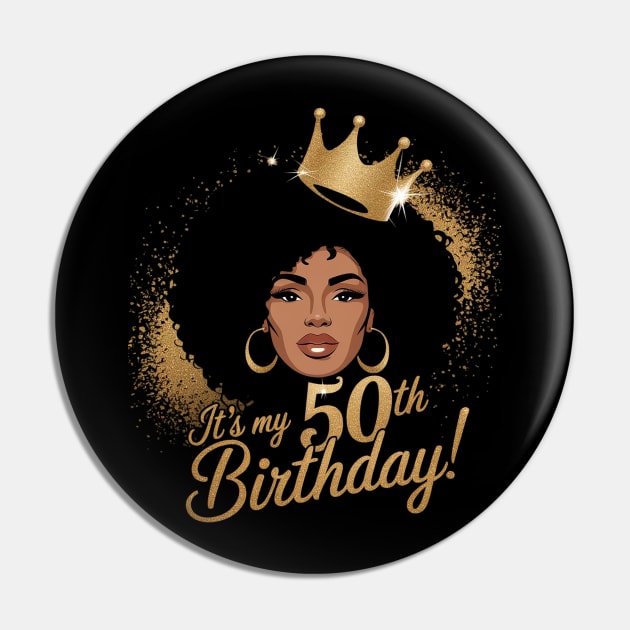 It's My 50th Birthday Queen 50 Years Old Crown Gold Women - Its My 50th ...