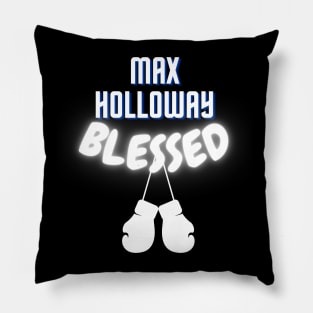 Max Holloway Blessed Pillow