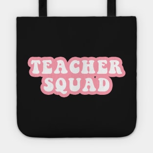 Teacher Squad Tote