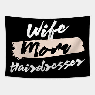 Cute Wife Mom Hairdresser Gift Idea Tapestry