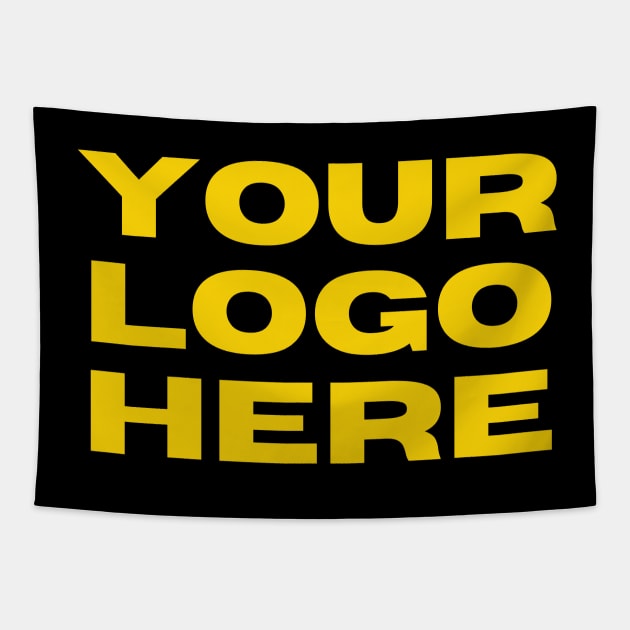 Your Logo Here Tapestry by Spatski