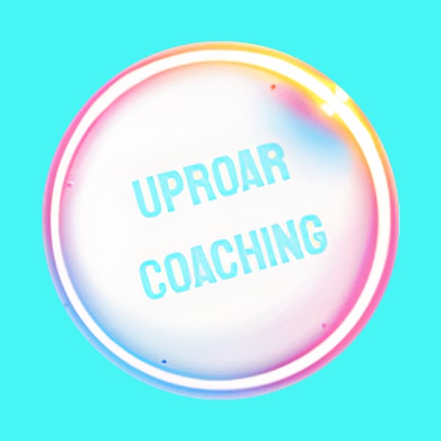 Uproar Coaching by Uproar Coaching