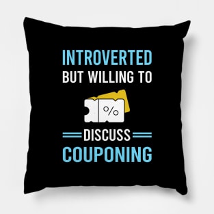 Introverted Couponing Coupon Coupons Couponer Pillow