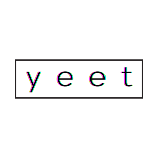 Yeet T-Shirt