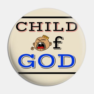 Child of God Pin