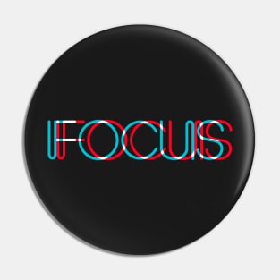 FOCUS Pin