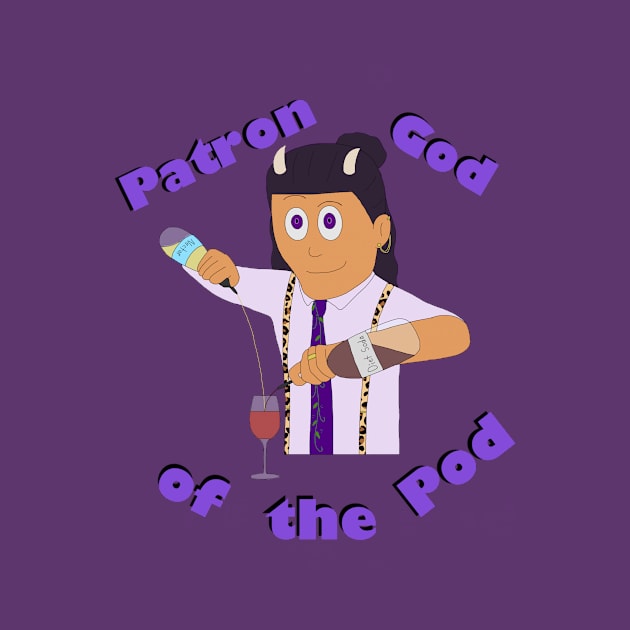 Patron God of the Pod by Of the Eldest Gods