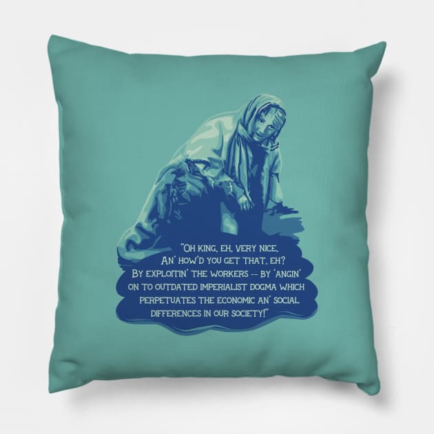 Holy Grail Peasant Against Imperialist Dogma Pillow by Slightly Unhinged