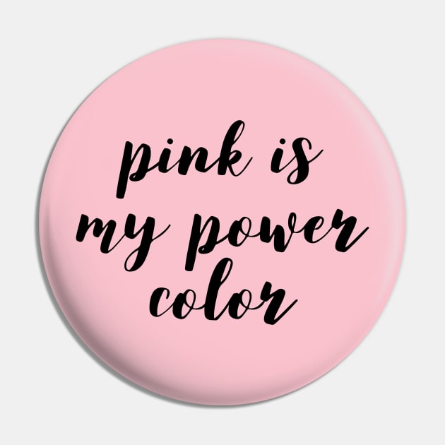 Pink Aesthetic: Pink Is My Power Color, Baby Pink, Pastel Pink, Millennial Pink, Kawaii Lover Pin by ThePinkPrincessShop