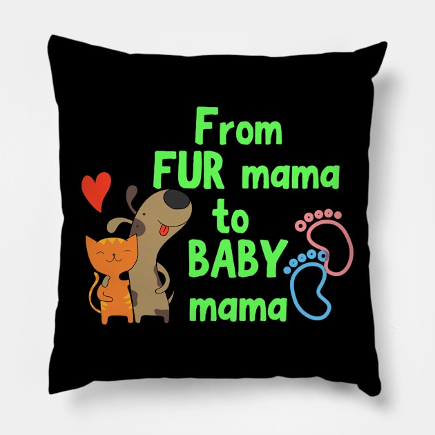 From fur mama to baby mama Pillow by Siddhi_Zedmiu