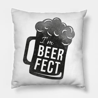 I'm BEERFECT Pillow