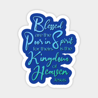 Blessed Are, Sermon on the Mount, Jesus Quote Magnet