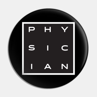 Physician Pin