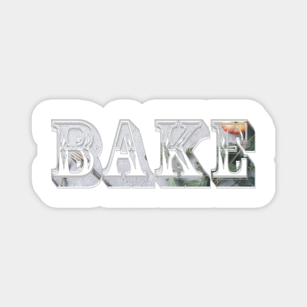 Bake Magnet by afternoontees