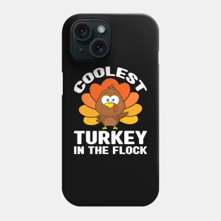 Boys Thanksgiving Kids Coolest Turkey in the Flock Phone Case