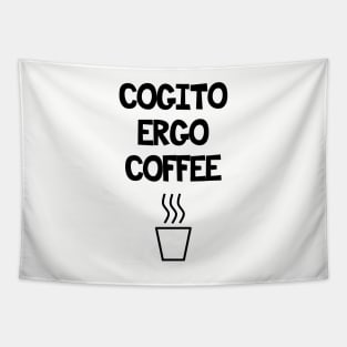 Cogito ergo coffee Tapestry