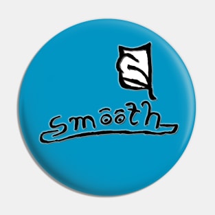 Smooth Sailing Pin