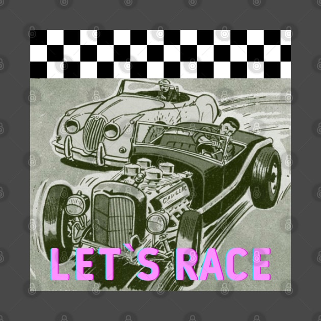 LET`S RACE VINTAGE COMICS OLD CLASSIC RACING CARS by DAZu