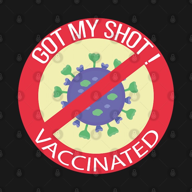 Got My Shot, Vaccinated by DiegoCarvalho