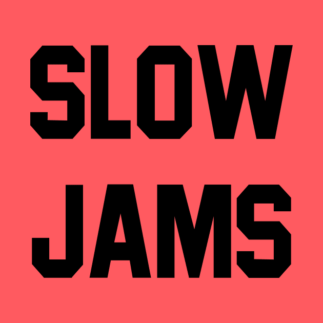 slow jams by upcs