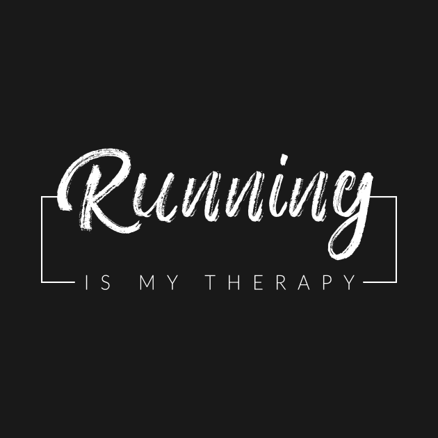 Running Is My Therapy by TextyTeez