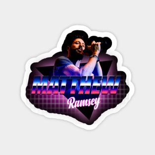 MATTHEW RAMSEY  // Retro Style 80'S Magnet