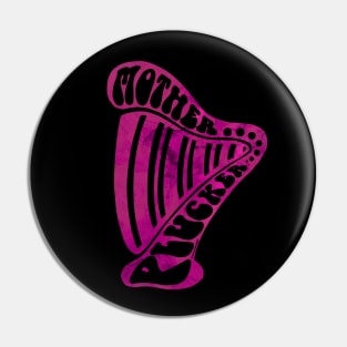 Mother Plucker Distressed Pink  Harp Pin