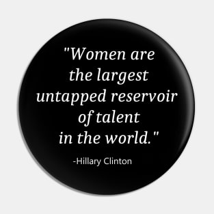 Quote For Women Day Pin