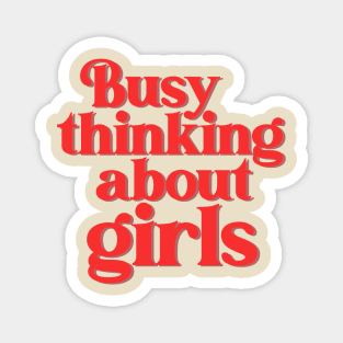 Thinking About Girls // Gay Typography Magnet