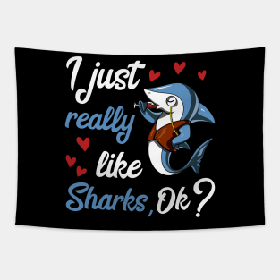 I Just Really Like Sharks Funny Ocean Wine Party Tapestry