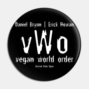 Daniel Bryan - Vegan World Order Pin