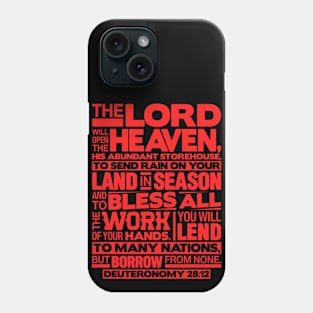 Deuteronomy 28:12 You Will Lend To Many Nations Phone Case