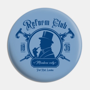The Reform Club of England Pin