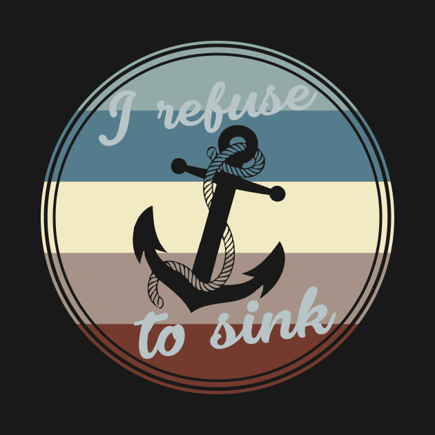 Anchor - I Refuse To Sink by jpmariano