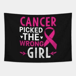 Cancer Picked The Wrong Girl Tapestry