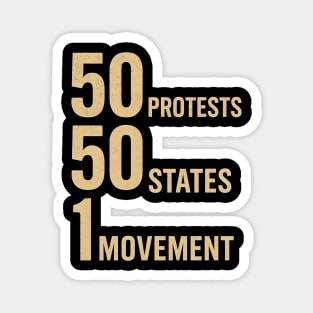 50501: 50 Protests 50 States 1 Movement Vintage Grunge Activist Design Magnet