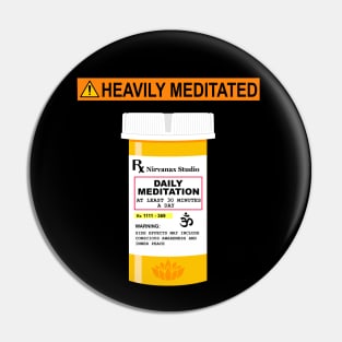 Heavily Meditated - Funny Yoga Pin