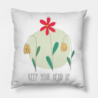 Keep Your Head Up Pillow