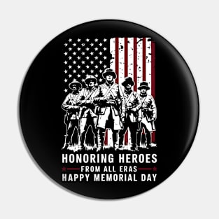 Honoring Heroes From All Eras Happy Memorial day | Veteran lover gifts Pin