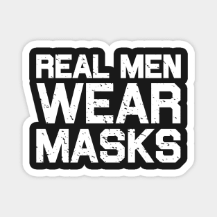 Real Men Wear Masks Magnet