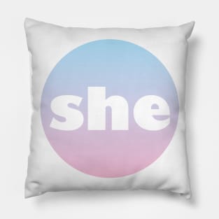 She - Pronoun Pillow